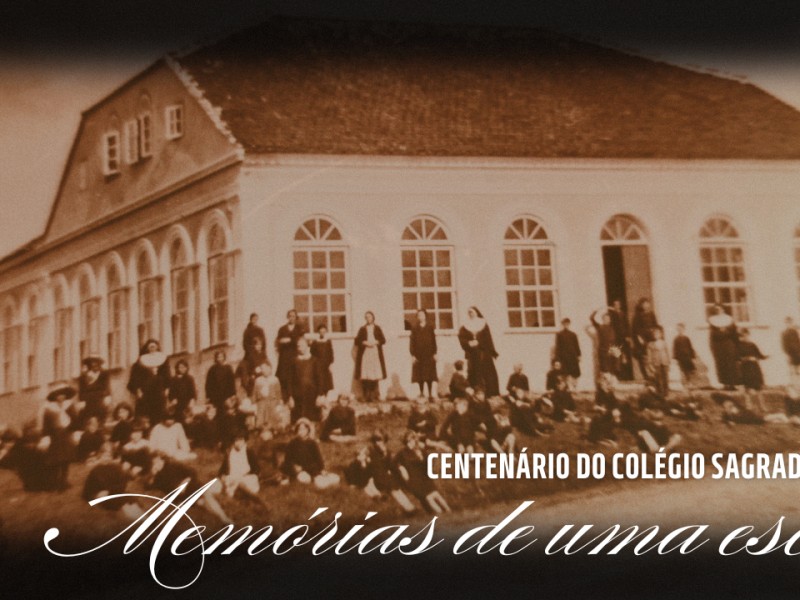 Document�rio | Centen�rio do Col�gio Sagrada Fam�lia: mem�rias de uma escola - Foto Destaque